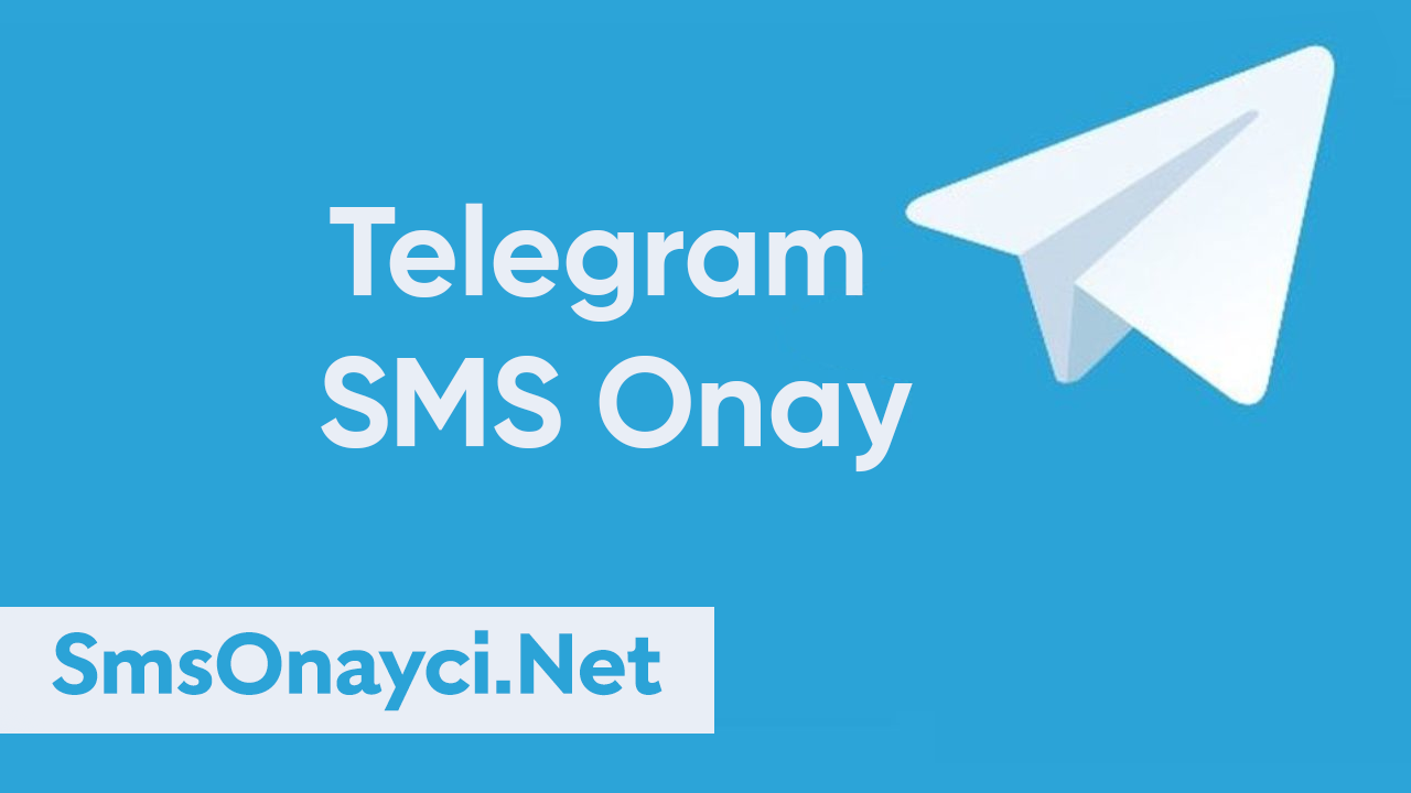 Sms Onayı ve Sanal Numara ile Telegram Güvenli Kullanım Rehberi 2023