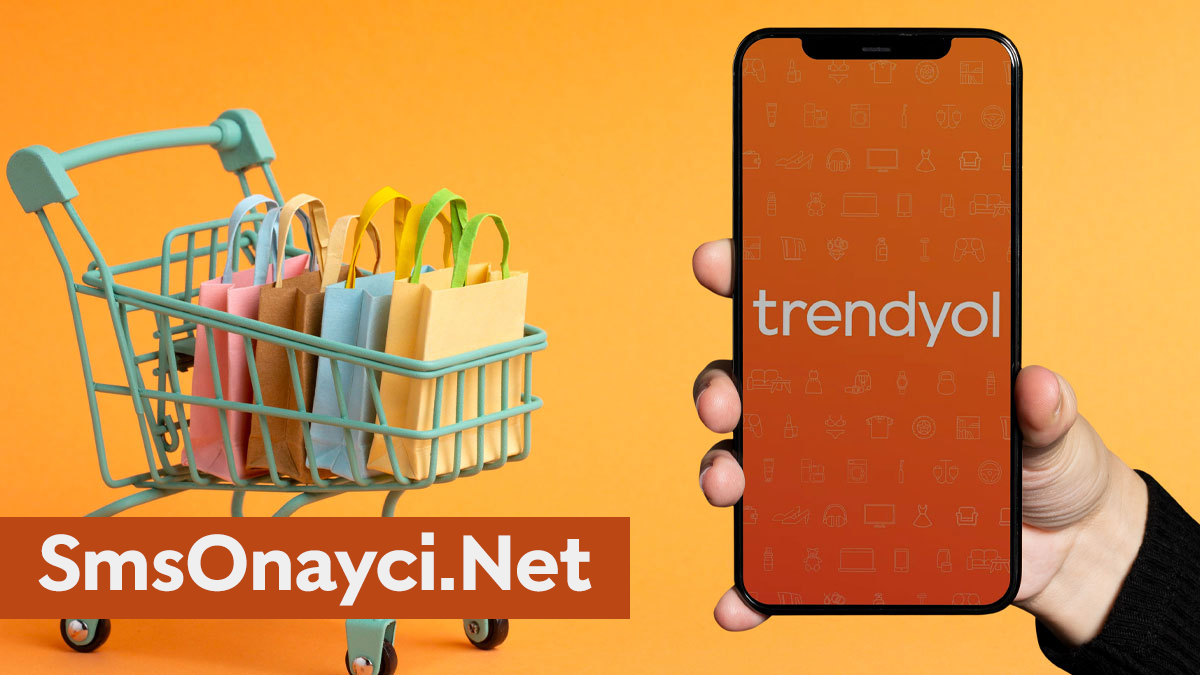 Trendyol'da Güvenli Alışveriş İçin SMS Onayı ve Sanal Numara Kullanımı